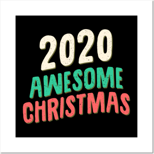 2020 awesome christmas Posters and Art